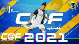 COF 21 APK+OBB Champion of the Field Androd Download