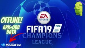 FIFA 19 APK UCL Champions League Download