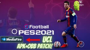 PES 2021 APK UCL OBB Patch Download