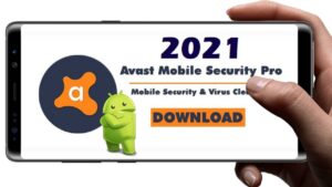 Avast Mobile Security Premium Apk Activation Code 2021 Download