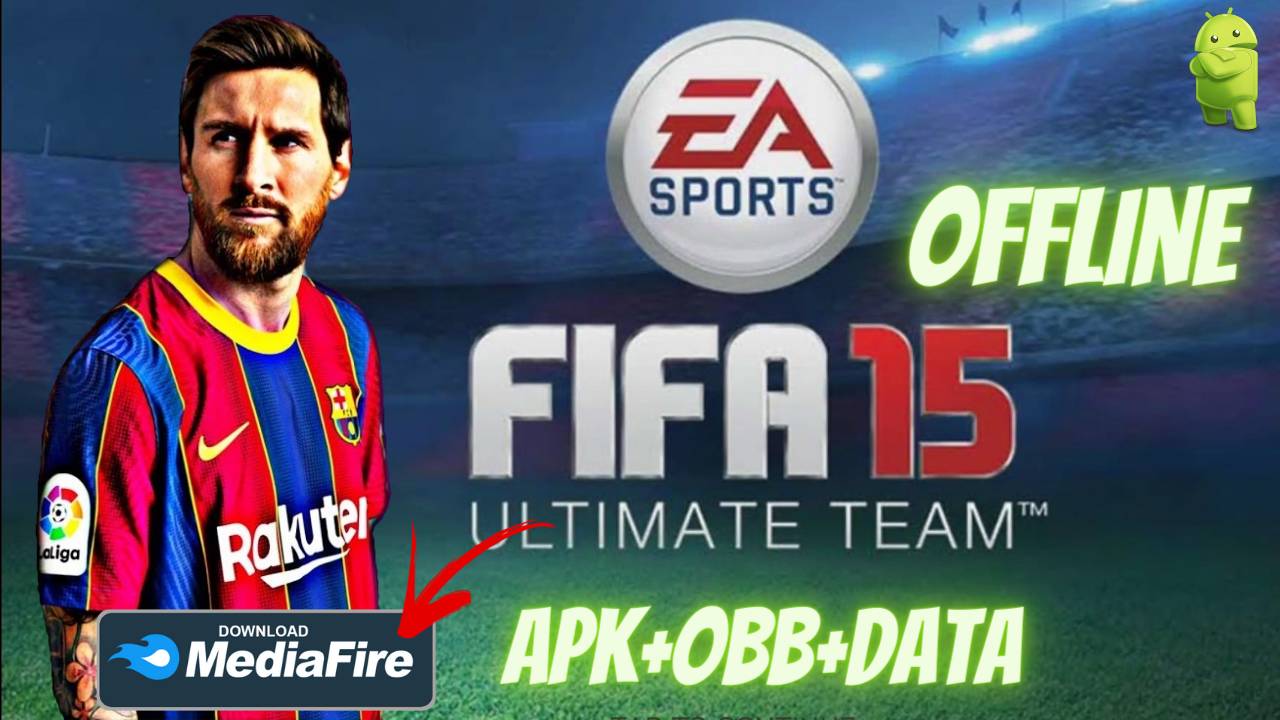 FIFA 15 APK Mod Offline Android Download