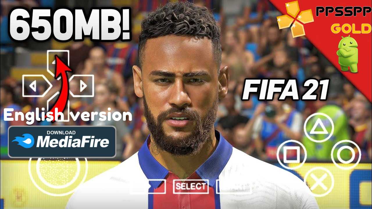 FIFA 21 iSO English Versioan PPSSPP for Android Download