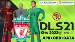 DLS 21 APK Mod Data Liverpool Kits 2022 Download