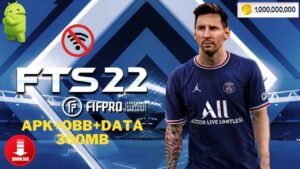 FTS 22 Mod APK+OBB Messi Data Coins Download