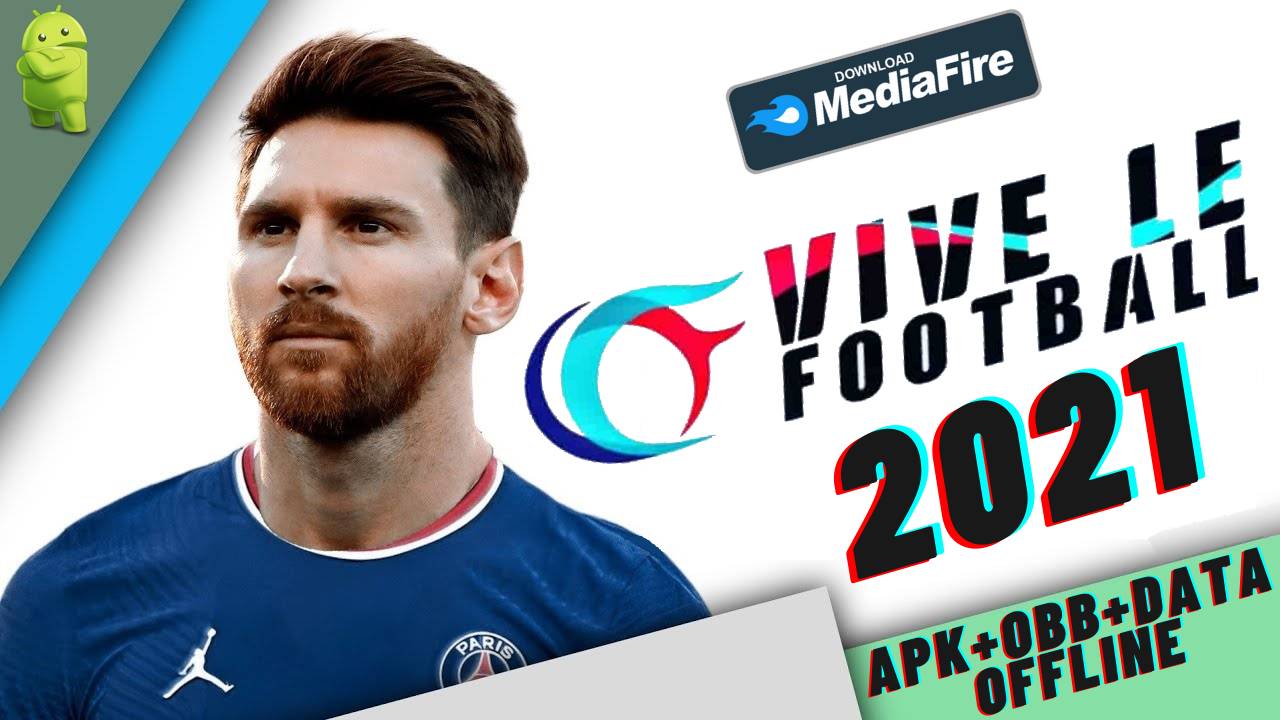 Vive Le Football VLF 2021 APK OBB Offline Download