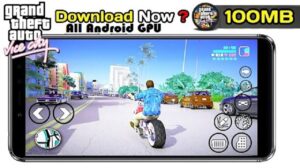 Download GTA Vice City on Android for All GPU 2022