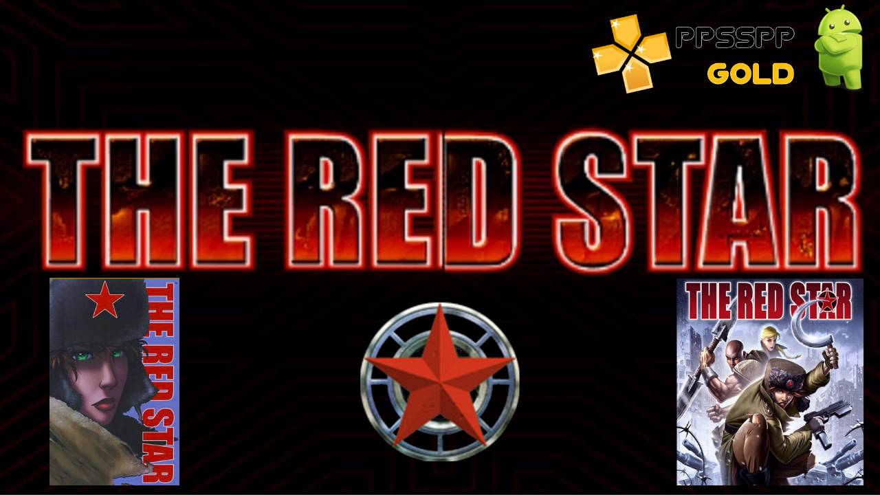 The Red Star Android iSO PPSSPP Download