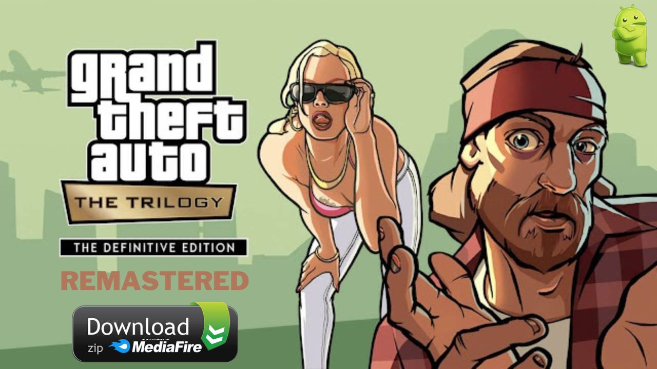 GTA Trilogy Remastered Apk OBB Download for Android iOS